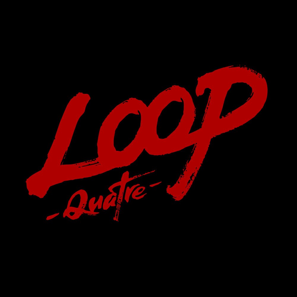 LOOP -Quatre-